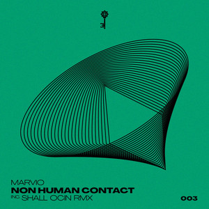 Non Human Contact by Marvio (AR)