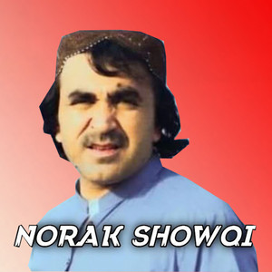 Norak Showqi - Wali Di Prazhday Watan