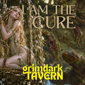 I Am The Cure (Isha & Nurgle Song) by Grimdark Tavern, jaxtorm