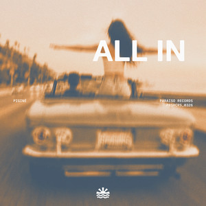 All In by Piginé