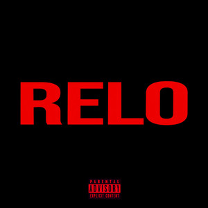 RELO (LITTLE ROCK ANTHEM) by ZaeHD