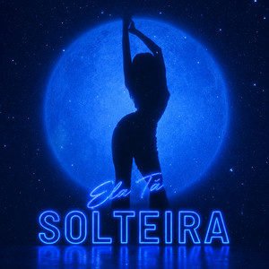 Ela Tá Solteira by AK PAZ, Tio L, PR 51