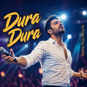 DURA DURA by Nette Pop Müzik