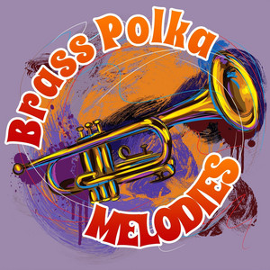 Brass Polka Melodies album