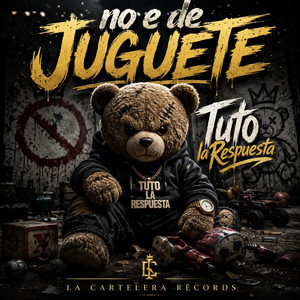 Nomende juguete by La Cartelera Records