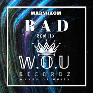 WOU Recordz - BAD • MARSHKOM