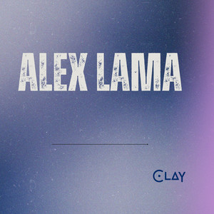 Clay - Radio Edit by Alex Lama