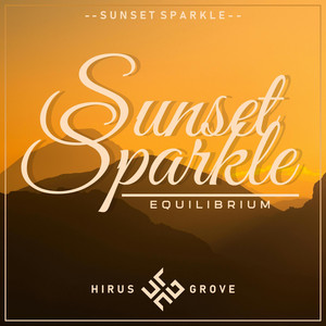 Sunset Sparkle (Equilibrium) by Hirus Grove