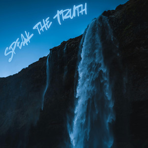 Speak the Truth by Scrussell