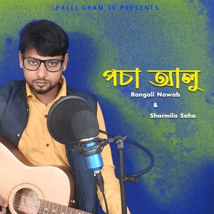 BANGALI NAWAB - Pocha Alu