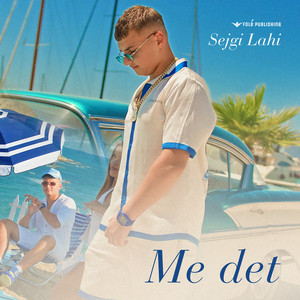 Me det by Sejgi Lahi