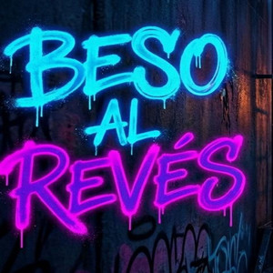 Beso Al Revés by Low Cris