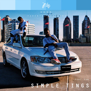 Simple Tings by Kevv, Yan