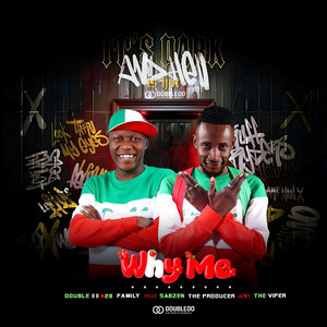 WHY ME 45 HITT DOUBLE00 LE 28 FAMILY by Montana Mokhalabje Maifala
