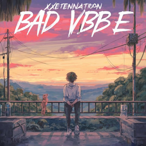 Xxtenations Bad Vibe