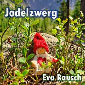 Jodelzwerg by Eva Rausch