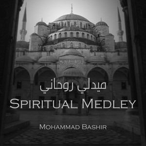 Mohammad Bashir - ميدلي روحاني