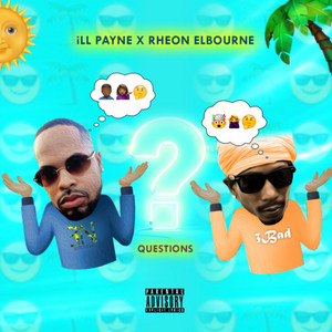 Questions by Ill Payne, Rheon Elbourne