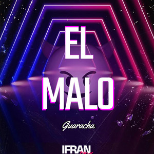 IFRAN RMX - EL MALO