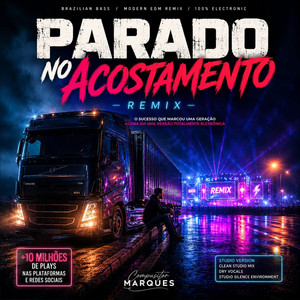 Parado no Acostamento - Eletronica, Remix by Compositor Marques