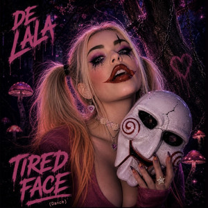 TIRED FACE (Dance) by DE LALA