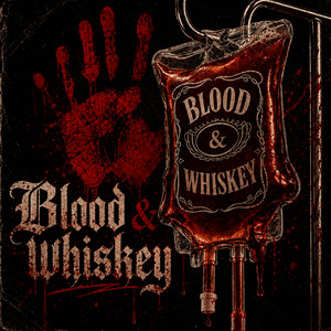 Blood & Whiskey by Cody Brayn