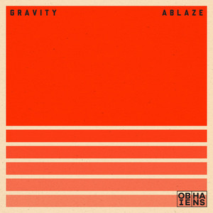 Gravity Ablaze by Obie Hans Album Cover