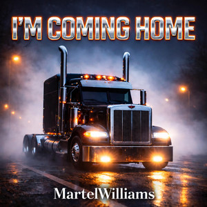 I'm Coming Home by MartelWilliams