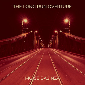 Moise Basinza - The Long Run Overture (Live)