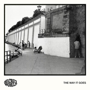 The Way It Goes by Secret World