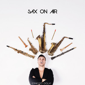 ernesto dolvi - sax on air