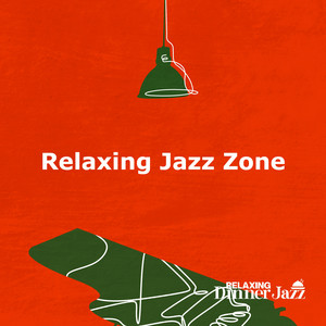 Relaxing Jazz Zone