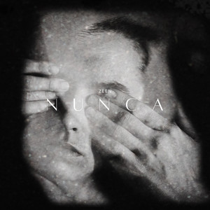 Nunca by Zeen