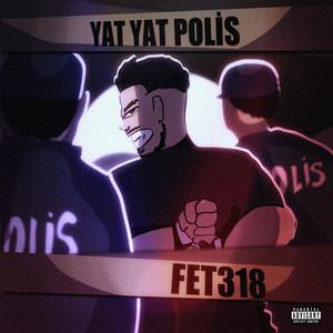 YAT YAT POLİS by FET318