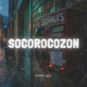 Socorocozon by Auren Lex