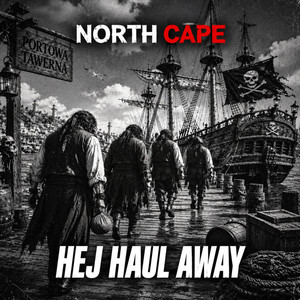 Hej, haul away! by North Cape