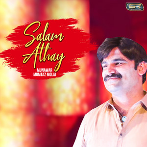 Munawar Mumtaz Molai - Salam Athay