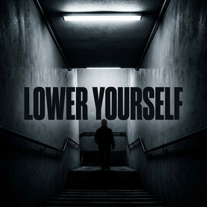 Lower Yourself by Noir & Blur