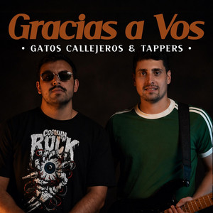 Gracias a Vos by Gatos Callejeros, Tappers