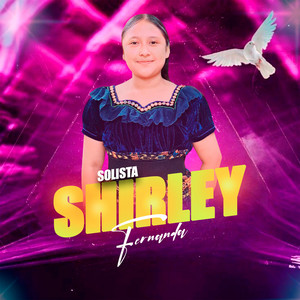 Solista Shirley Fernanda - Amar a Cristo Quiero