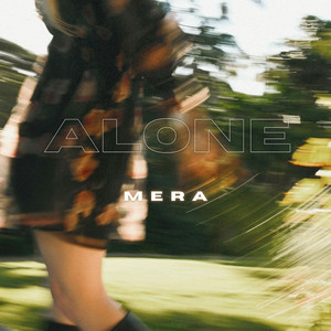 MERA - Alone