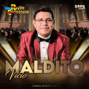 Maldito Vicio (En Vivo desde el Metropolitan)