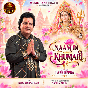Naam Di Khumari by Labh Heera, Sachin Ahuja