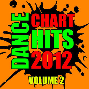 Dance Chart Hits 2012, Vol. 2 album