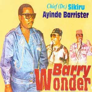 Chief Dr. Sikiru Ayinde Barrister (MFR) - Subu Ana Lahi Medley
