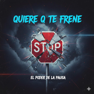 Quiere q te frene by The Whyte King