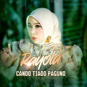 Cando Tiado Paguno by Rayola