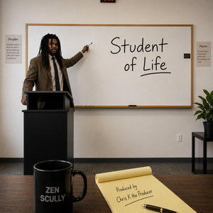 Student of Life by Zen Scully