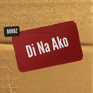 Di Na Ako