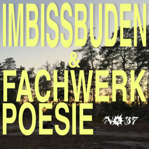 Imbissbuden & Fachwerkpoesie by No37